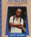 The Real Deal: A Guy's Guide to Being a Guy cover