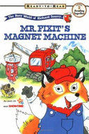 The Busy World of Richard Scarry: Mr. Fixit's Magnet Machine cover