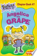 Angelica the Grape cover
