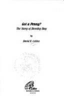 Got a Penny? The Story of Dorothy Day cover