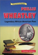 Phillis Wheatley: Legendary African-American Poet cover