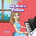 My Mom's Piano cover