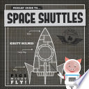 Piggles' Guide to Space Shuttles cover