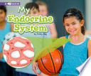 My Endocrine System: A 4D Book cover