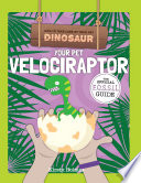 Your Pet Velociraptor: The Official Fossil Guide cover
