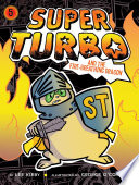 Super Turbo and the Fire-Breathing Dragon cover
