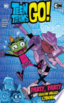 Party, Party and Silicon Valley Cyborg cover