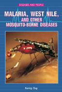 Malaria, West Nile, and Other Mosquito-Borne Diseases cover