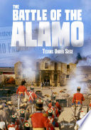 The Battle of the Alamo: Texans Under Siege cover