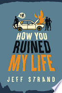 How You Ruined My Life cover