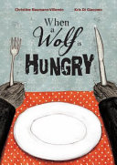When a Wolf Is Hungry cover