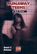 Runaway Teens: A Hot Issue cover