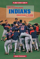 The Cleveland Indians Baseball Team cover