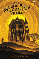 The Missing Piece of Charlie O'Reilly cover