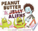 Peanut Butter & Aliens: A Zombie Culinary Tale cover