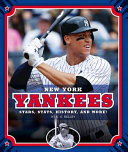 New York Yankees: Stars, Stats, History, and More! (MLB Teams) cover
