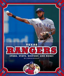Texas Rangers: Stars, Stats, History, and More! cover