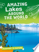 Amazing Lakes Around the World cover