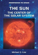 The Sun: The Center of the Solar System cover