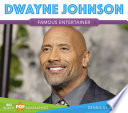 Dwayne Johnson: Famous Entertainer cover