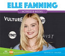Elle Fanning: Actress & Model cover