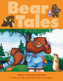 Bear Tales: Three Treasured Stories cover