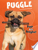 Puggle: Pugs Meet Beagles! cover