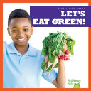 Let's Eat Green! cover