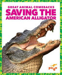 Saving the American Alligator cover