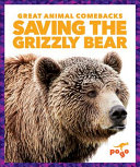 Saving the Grizzly Bear cover