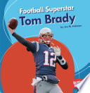 Football Superstar Tom Brady cover