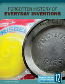 Forgotten History of Everyday Inventions cover
