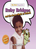 Ruby Bridges and the Brave Walk to School cover