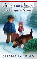 Rosco the Rascal in the Land of Snow cover