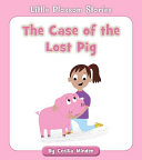 The Case of the Lost Pig cover