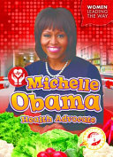Michelle Obama: Health Advocate cover
