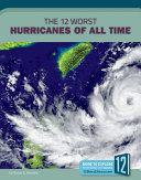 The 12 Worst Hurricanes of All Time cover