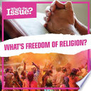 What’s Freedom of Religion? cover