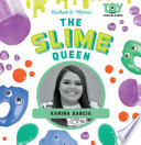 The Slime Queen: Karina Garcia cover
