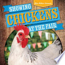 Showing Chickens at the Fair cover