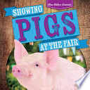 Showing Pigs at the Fair cover