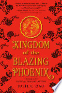 Kingdom of The Blazing Phoenix: A Rise of the Empress Novel cover