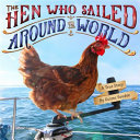 The Hen Who Sailed Around the World: A True Story cover