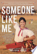 Someone Like Me: How One Undocumented Girl Fought for Her American Dream cover