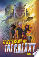 Seventh Grade vs. the Galaxy cover