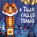 A Tiger Called Tomás cover