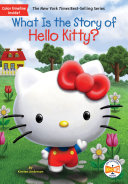 What Is the Story of Hello Kitty? cover