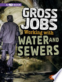 Gross Jobs Working with Water and Sewers cover