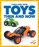Toys Then and Now cover