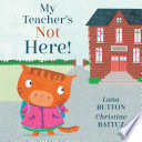 My Teacher's Not Here cover